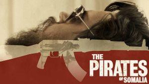 The Pirates of Somalia's poster