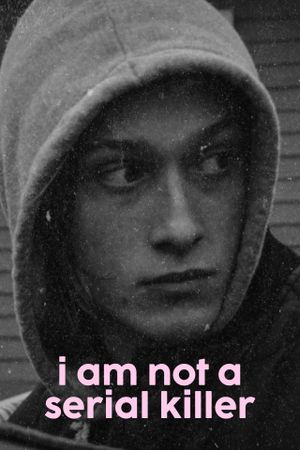 I Am Not a Serial Killer's poster