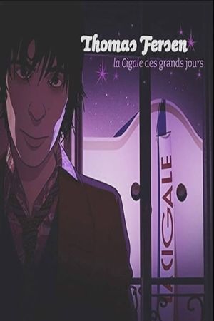 Thomas Fersen - La Cigale des grands jours's poster