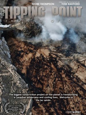 Tipping Point: The End of Oil's poster