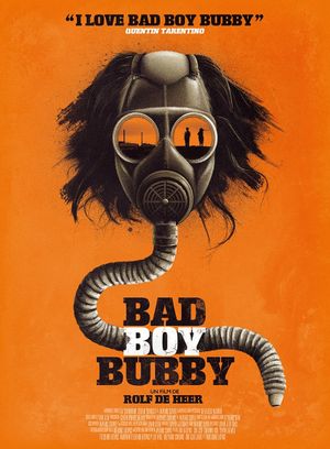 Bad Boy Bubby's poster
