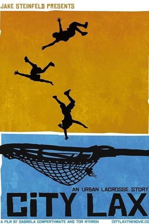 City Lax: An Urban Lacrosse Story's poster