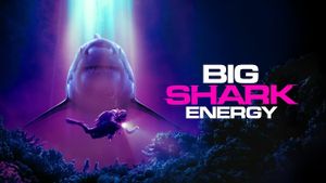 Big Shark Energy's poster