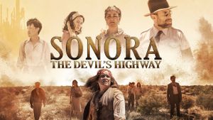 Sonora, the Devil's Highway's poster