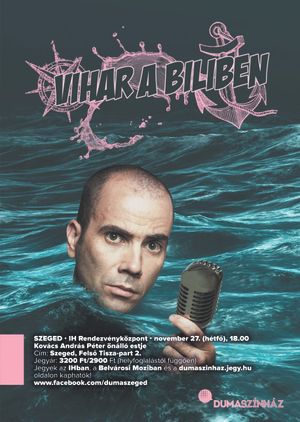 Dumaszínház:  Vihar a biliben - Kovács András Péter önálló estje's poster