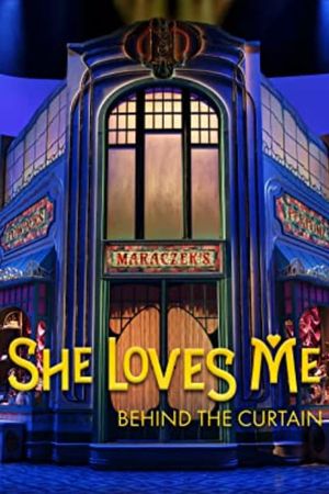 She Loves Me: Behind the Curtain's poster
