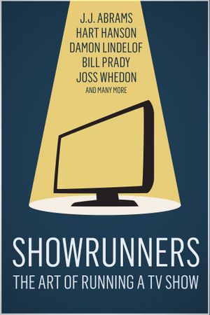 Showrunners: The Art of Running a TV Show's poster