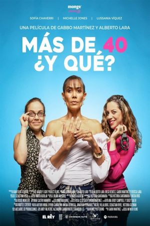 Más de 40 ¿y qué?'s poster