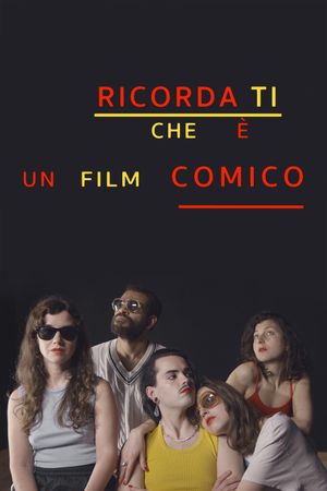 Ricorda ti che e un film comico's poster