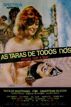 As Taras de Todos Nós's poster