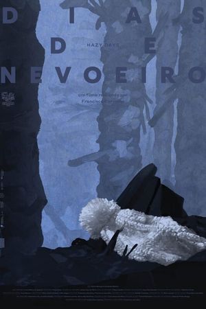 Dias de Nevoeiro's poster