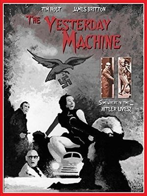 The Yesterday Machine's poster