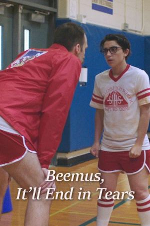 Beemus, It'll End in Tears's poster