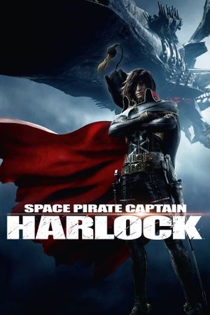 Harlock: Space Pirate's poster