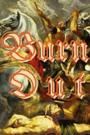 Burn Out's poster