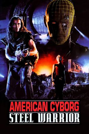 American Cyborg: Steel Warrior's poster