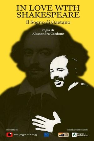 In Love with Shakespeare - Il sogno di Gaetano's poster