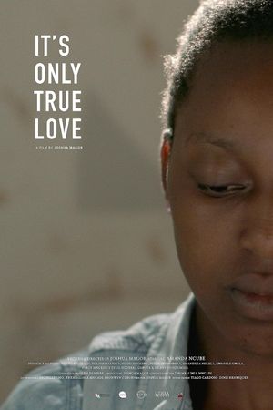 It's Only True Love's poster