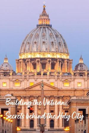 Building the Vatican: Secrets Behind the Holy City's poster