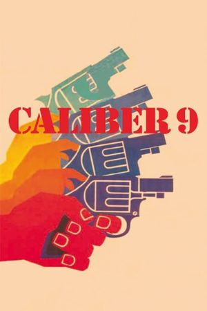 Caliber 9's poster image