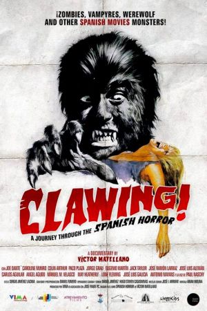 Clawing! A Journey Through the Spanish Horror's poster