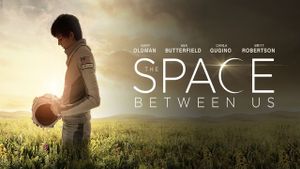 The Space Between Us's poster