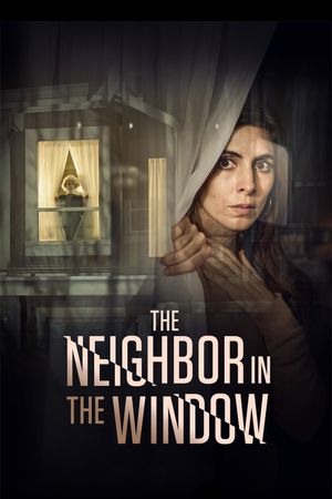 The Neighbor in the Window's poster