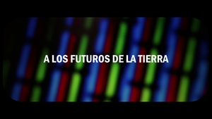 A los futuros de la tierra's poster