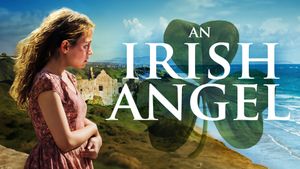 An Irish Angel's poster