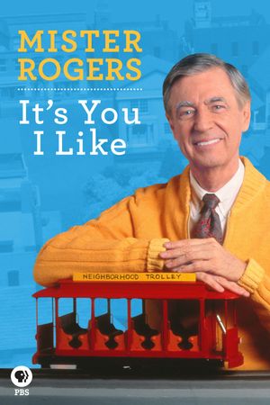 Mister Rogers: It's You I Like's poster