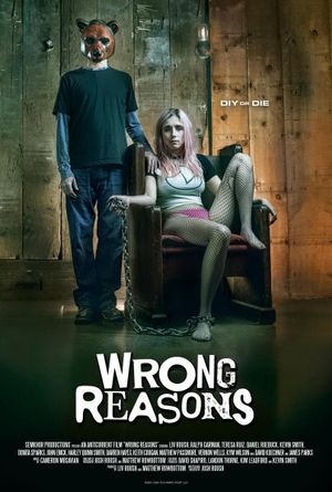 Wrong Reasons's poster
