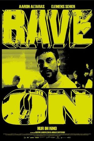 Rave On's poster