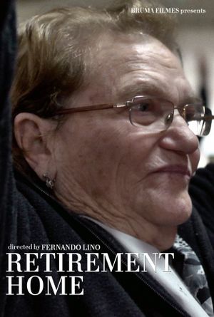 Retirement Home's poster