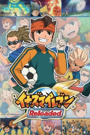 Inazuma Eleven Reloaded ~Reformation of Soccer~'s poster
