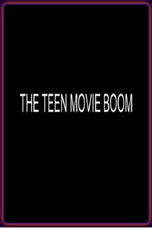 The Teen Movies Boom's poster