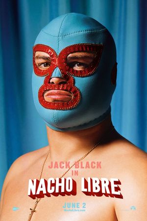 Nacho Libre's poster