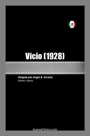 Vicio's poster