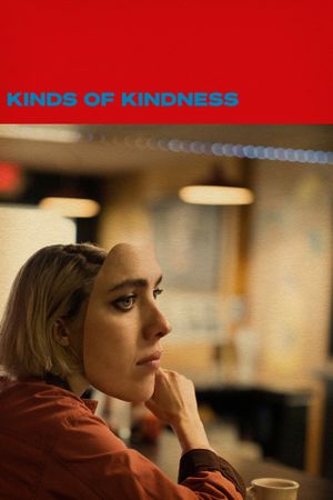 Kinds of Kindness's poster