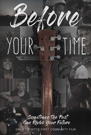 Before Your Time's poster