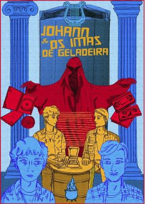 Johann e os Imãs de Geladeira's poster