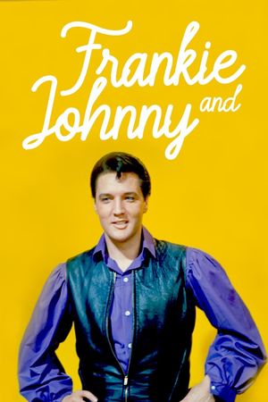 Frankie and Johnny's poster