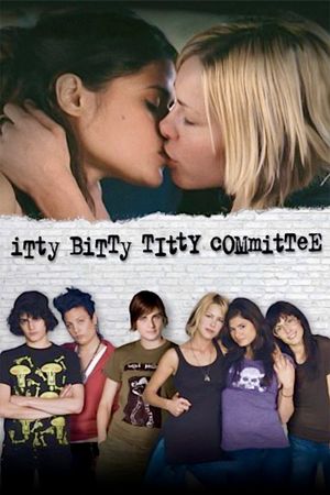 Itty Bitty Titty Committee's poster
