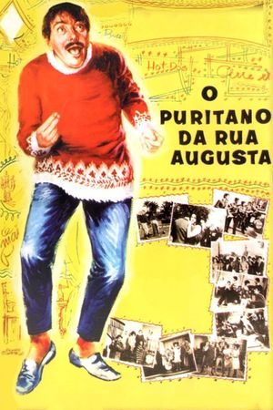 O Puritano da Rua Augusta's poster