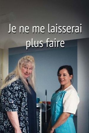 Je ne me laisserai plus faire's poster
