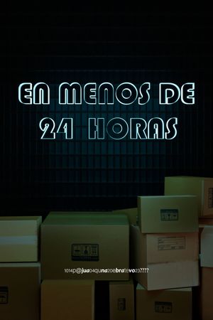 In less than 24 hours's poster