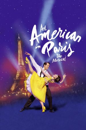 An American in Paris - The Musical's poster