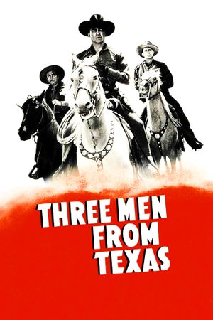 Three Men from Texas's poster