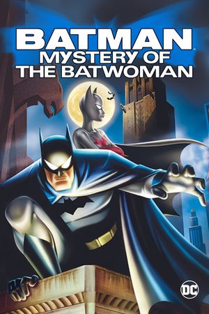 Batman: Mystery of the Batwoman's poster