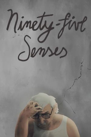 Ninety-Five Senses's poster