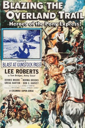 Blazing the Overland Trail's poster